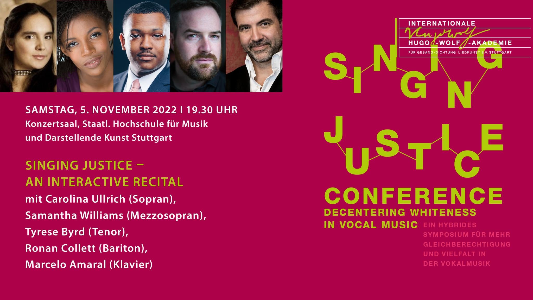 A graphic with a bright pink background and lime green title, with portraits of five vocal performers and text in German and English promoting the Singing Justice conference; with the International Hugo Wolf Academy logo.